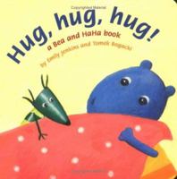 Hug, Hug, Hug!: A Bea and HaHa Book (Bea and HaHa Board Books) 0374305811 Book Cover