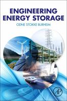 Engineering Energy Storage 012814100X Book Cover