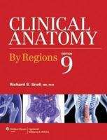 Clinical Anatomy by Regions 0781764041 Book Cover