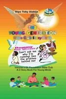 The Young Generation Bible Club Story Book: A Collection of Stories, Poems and Bible Lessons 9780735089 Book Cover