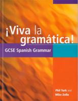 Viva La Gramatica! (GCSE Grammar) 0340697059 Book Cover
