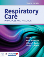 Respiratory Care: Principles & Practice 076376003X Book Cover
