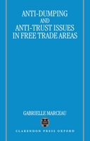 Anti-Dumping and Anti-Trust Issues in Free-trade Areas 0198259204 Book Cover