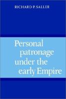 Personal Patronage under the Early Empire 0521893925 Book Cover