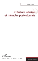Littérature urbaine et mémoire postcoloniale (Logiques Sociales) (French Edition) 2343173001 Book Cover