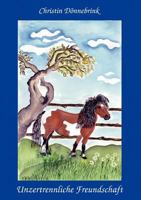 Unzertrennliche Freundschaft 3833403209 Book Cover
