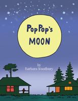 Pop Pop's Moon 1478753056 Book Cover