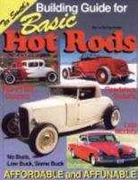 Building Guide for Basic Hot Rods: Affordable And Affunable 1878772201 Book Cover