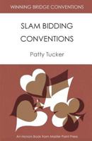 Winning Bridge Conventions: Slam Bidding Conventions 1554947871 Book Cover