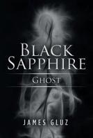 Black Sapphire : Ghost 1796042404 Book Cover