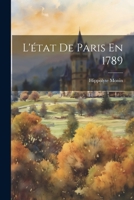 L'�tat de Paris En 1789 1146681097 Book Cover