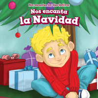 Nos Encanta La Navidad (We Love Christmas!) 1725312212 Book Cover