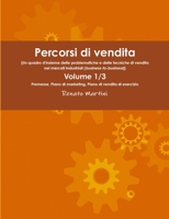 Percorsi di vendita Volume 1/3 129103868X Book Cover