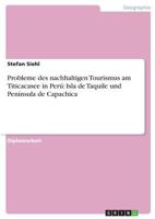 Probleme Des Nachhaltigen Tourismus Am Titicacasee in Peru 3638882802 Book Cover