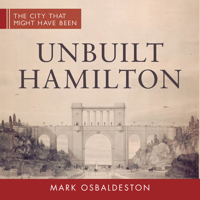 Unbuilt Hamilton 1459732995 Book Cover