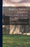 Barzaz Breiz 1015750788 Book Cover