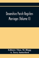 Devonshire Parish Registers. Marriages 9354410847 Book Cover