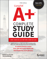 CompTIA A+ Complete Study Guide: Core 1 Exam 220-1101 and Core 2 Exam 220-1102 1119862914 Book Cover
