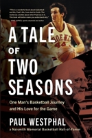 A Tale of Two Seasons 1637972377 Book Cover