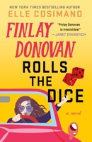 Finlay Donovan Rolls the Dice 1250846048 Book Cover