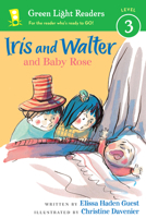 Iris and Walter and Baby Rose 0547850646 Book Cover