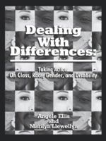 Dealing With Differences: Taking Action on Class, Race, Gender and Disability 0803964307 Book Cover