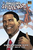 Spider-Man: Election Day 0785141316 Book Cover