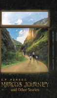 Marco's Journey and Other Stories 1643782169 Book Cover