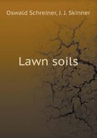 Lawn Soils 1146157401 Book Cover