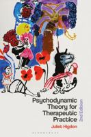 Psychodynamic Theory in Therapeutic Practice 0230242472 Book Cover