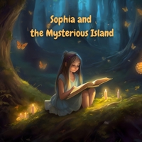 Sophia and the Mysterious Island B0C2SD22H9 Book Cover