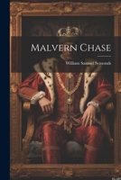 Malvern Chase 1022496662 Book Cover