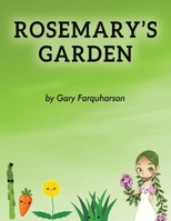 Rosemary's Garden 1035892634 Book Cover