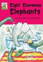 Eight Enormous Elephants: Yellow Level (Read-It! Readers) 0749646349 Book Cover