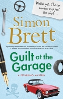 Guilt at the Garage 1780297408 Book Cover