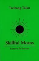 Skillful Means 091354664X Book Cover