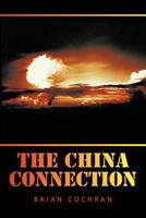 The China Connection 1463425147 Book Cover