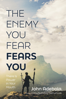 The Enemy You Fear Fears You B0FWP914GN Book Cover