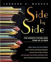 Side by Side: Five Favorite Picture-Book Teams Go to Work 0802787789 Book Cover