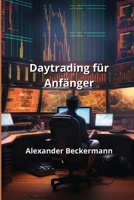 Daytrading für Anfänger (German Edition) 9617614383 Book Cover