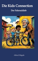 Die Kids Connection: Der Fahrraddieb (German Edition) 3384550048 Book Cover
