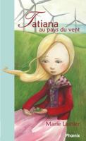 Tatiana au pays du vent: N� 18 2895126569 Book Cover