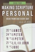Making Scripture Personal: James - Jude 109181449X Book Cover