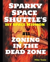 Zoning: Out in the Dead Zone B08RYCLR15 Book Cover