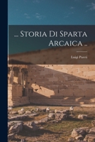 ... Storia Di Sparta Arcaica .. 1018563148 Book Cover