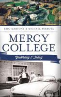 Mercy College 1540232166 Book Cover