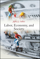 Labor, Economy, and Society 0745653677 Book Cover