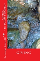 GIVE ~ In Today's World~ (Volume 3) 154514754X Book Cover