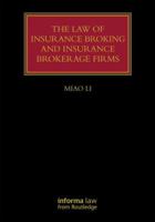 The Law of Insurance Broking and Insurance Brokerage Firms 1138639230 Book Cover