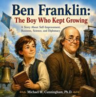Ben Franklin: The Boy Who Kept Growing B0HDTFN3NN Book Cover